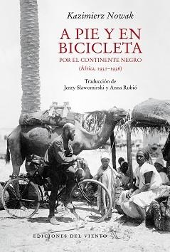 A PIE Y EN BICICLETA POR EL CONTINENTE NEGRO | 9788418227332 | NOWAK,KAZIMIERZ | Llibreria Geli - Llibreria Online de Girona - Comprar llibres en català i castellà