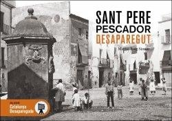 SANT PERE PESCADOR DESAPAREGUT | 9788418243790 | ROIG SIMON,MARISA | Llibreria Geli - Llibreria Online de Girona - Comprar llibres en català i castellà