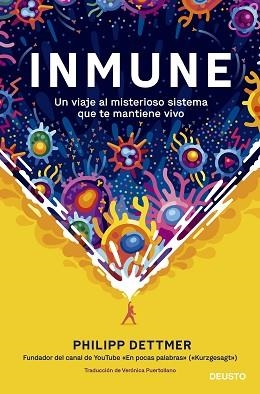 INMUNE.UN VIAJE AL MISTERIOSO SISTEMA QUE TE MANTIENE VIVO | 9788423433537 | DETTMER,PHILIPP | Llibreria Geli - Llibreria Online de Girona - Comprar llibres en català i castellà