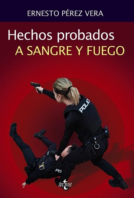 HECHOS PROBADOS A SANGRE Y FUEGO | 9788430984787 | PÉREZ VERA,ERNESTO | Llibreria Geli - Llibreria Online de Girona - Comprar llibres en català i castellà