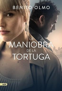 LA MANIOBRA DE LA TORTUGA | 9788413628240 | OLMO,BENITO | Llibreria Geli - Llibreria Online de Girona - Comprar llibres en català i castellà