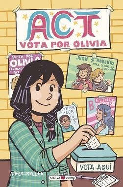 ACT.VOTA POR OLIVIA | 9788419110138 | MILLER,KAYLA | Llibreria Geli - Llibreria Online de Girona - Comprar llibres en català i castellà