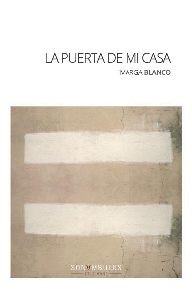 LA PUERTA DE MI CASA | 9788412486025 | BLANCO,MARGA | Llibreria Geli - Llibreria Online de Girona - Comprar llibres en català i castellà