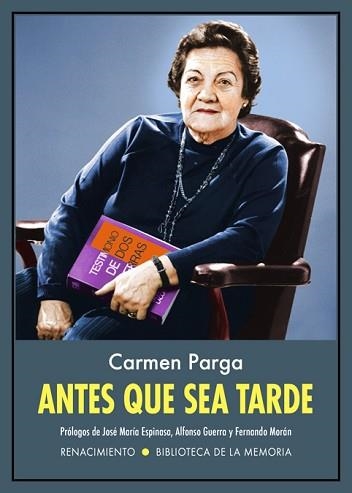 ANTES QUE SEA TARDE | 9788417950590 | PARGA,CARMEN | Llibreria Geli - Llibreria Online de Girona - Comprar llibres en català i castellà