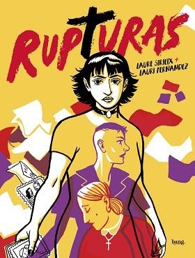 RUPTURAS | 9788418101656 | FERNANDEZ,LAURI/SIRIEIX,LAURE | Llibreria Geli - Llibreria Online de Girona - Comprar llibres en català i castellà