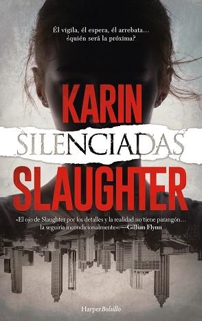 SILENCIADAS | 9788418623424 | SLAUGHTER,KARIN | Llibreria Geli - Llibreria Online de Girona - Comprar llibres en català i castellà