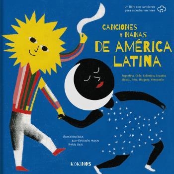 CANCIONES Y NANAS DE AMÉRICA LATINA | 9788417742447 | GROSLÉZIAT,CHANTAL/HOARAU,JEAN CHRISTOPHE | Llibreria Geli - Llibreria Online de Girona - Comprar llibres en català i castellà