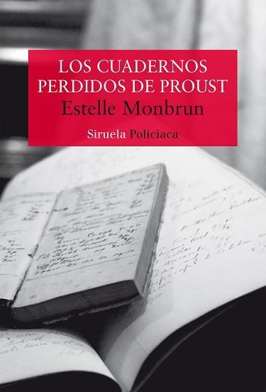 LOS CUADERNOS PERDIDOS DE PROUST | 9788419207487 | MONBRUN,ESTELLE | Llibreria Geli - Llibreria Online de Girona - Comprar llibres en català i castellà