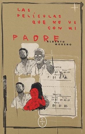 LAS PELÍCULAS QUE NO VI CON MI PADRE | 9788412482010 | MORENO,ALBERTO | Llibreria Geli - Llibreria Online de Girona - Comprar llibres en català i castellà