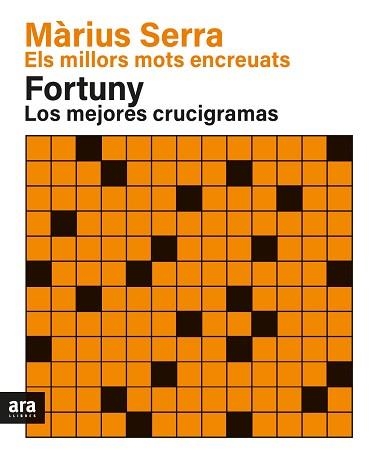 ELS MILLORS MOTS ENCREUATS/LOS MEJORES CRUCIGRAMAS | 9788418928383 | SERRA,MÀRIUS/FORTUNY,JORDI | Libreria Geli - Librería Online de Girona - Comprar libros en catalán y castellano