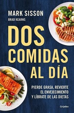 DOS COMIDAS AL DÍA | 9788425361456 | SISSON,MARK | Llibreria Geli - Llibreria Online de Girona - Comprar llibres en català i castellà