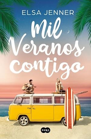 MIL VERANOS CONTIGO | 9788491297147 | JENNER,ELSA | Llibreria Geli - Llibreria Online de Girona - Comprar llibres en català i castellà