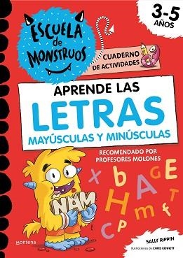 APRENDE LAS LETRAS.APRENDER A LEER EN LA ESCUELA DE MONSTRUOS | 9788419085887 | RIPPIN,SALLY | Libreria Geli - Librería Online de Girona - Comprar libros en catalán y castellano