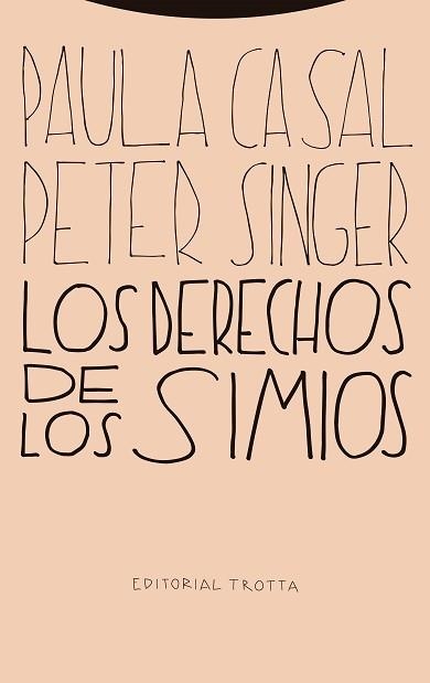 LOS DERECHOS DE LOS SIMIOS | 9788413640648 | SINGER,PETER/CASAL,PAULA | Llibreria Geli - Llibreria Online de Girona - Comprar llibres en català i castellà