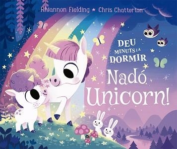 DEU MINUTS I A DORMIR.NADÓ UNICORN | 9788424671730 | FIELDING,RHIANNON | Llibreria Geli - Llibreria Online de Girona - Comprar llibres en català i castellà