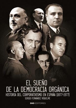 EL SUEÑO DE LA DEMOCRACIA ORGÁNICA | 9788418816109 | FERNÁNDEZ RIQUELME,SERGIO | Llibreria Geli - Llibreria Online de Girona - Comprar llibres en català i castellà