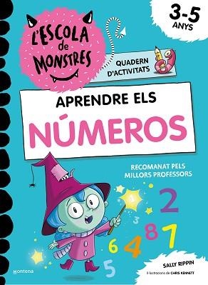 APRENDRE A LLEGIR A L'ESCOLA DE MONSTRES(3-5 ANYS.APRENDRE ELS NÚMEROS ) | 9788419241023 | RIPPIN,SALLY | Llibreria Geli - Llibreria Online de Girona - Comprar llibres en català i castellà