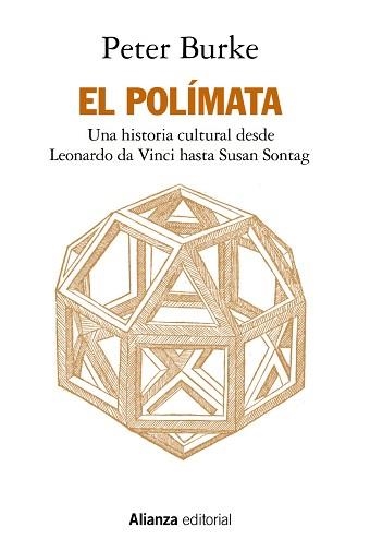 EL POLÍMATA.UNA HISTORIA CULTURAL DESDE LEONARDO DA VINCI HASTA SUSAN SONTAG | 9788413625010 | BURKE,PETER | Llibreria Geli - Llibreria Online de Girona - Comprar llibres en català i castellà