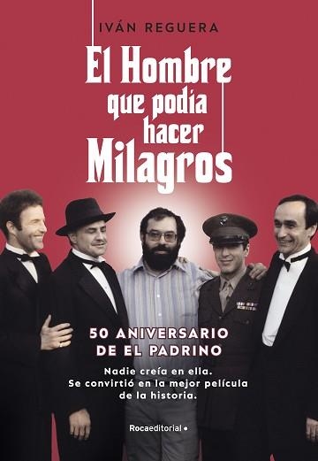 EL HOMBRE QUE PODÍA HACER MILAGROS | 9788418870347 | REGUERA,IVÁN | Llibreria Geli - Llibreria Online de Girona - Comprar llibres en català i castellà