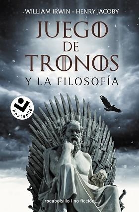 JUEGO DE TRONOS Y LA FILOSOFÍA | 9788418850011 | IRWIN,WILLIAM/JACOBY,HENRY | Llibreria Geli - Llibreria Online de Girona - Comprar llibres en català i castellà