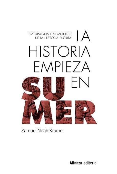 LA HISTORIA EMPIEZA EN SUMER | 9788413628134 | KRAMER, SAMUEL NOAH | Llibreria Geli - Llibreria Online de Girona - Comprar llibres en català i castellà