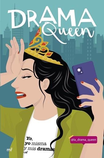 DRAMA QUEEN | 9788427049895 | LA DRAMA QUEEN @LA_DRAMA_QUEEN | Llibreria Geli - Llibreria Online de Girona - Comprar llibres en català i castellà