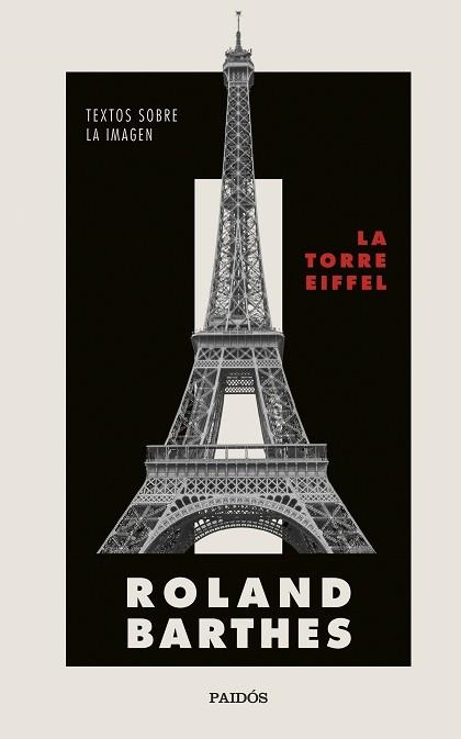 LA TORRE EIFFEL.TEXTOS SOBRE LA IMAGEN | 9788449339363 | BARTHES,ROLAND | Libreria Geli - Librería Online de Girona - Comprar libros en catalán y castellano