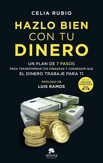 HAZLO BIEN CON TU DINERO.UN PLAN DE 7 PASOS PARA TRANSFORMAR TUS FINANZAS Y CONSEGUIR QUE EL DINERO TRABA | 9788413441566 | RUBIO,CELIA | Llibreria Geli - Llibreria Online de Girona - Comprar llibres en català i castellà