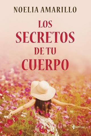 LOS SECRETOS DE TU CUERPO | 9788408257776 | AMARILLO,NOELIA | Llibreria Geli - Llibreria Online de Girona - Comprar llibres en català i castellà