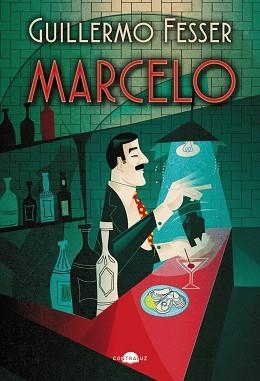 MARCELO | 9788418945267 | FESSER,GUILLERMO | Llibreria Geli - Llibreria Online de Girona - Comprar llibres en català i castellà