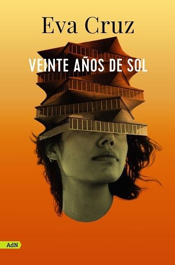 VEINTE AÑOS DE SOL | 9788413627625 | CRUZ,EVA | Llibreria Geli - Llibreria Online de Girona - Comprar llibres en català i castellà