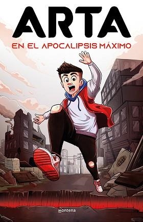 ARTA EN EL APOCALIPSIS MÁXIMO (ARTA GAME 1) | 9788419085726 | GAME,ARTA | Libreria Geli - Librería Online de Girona - Comprar libros en catalán y castellano