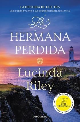 LA HERMANA PERDIDA (LAS SIETE HERMANAS 7) | 9788466358736 | RILEY,LUCINDA | Libreria Geli - Librería Online de Girona - Comprar libros en catalán y castellano