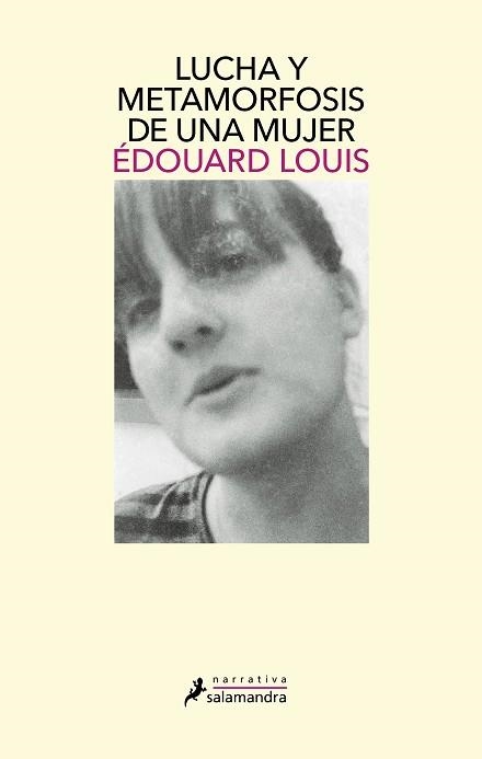 LUCHA Y METAMORFOSIS DE UNA MUJER | 9788418681646 | LOUIS,ÉDOUARD | Llibreria Geli - Llibreria Online de Girona - Comprar llibres en català i castellà