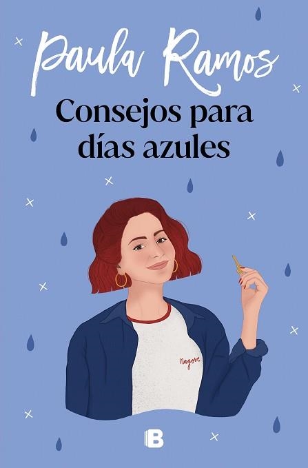 CONSEJOS PARA DÍAS AZULES(TRILOGÍA ELLAS-3) | 9788466670524 | RAMOS,PAULA | Llibreria Geli - Llibreria Online de Girona - Comprar llibres en català i castellà