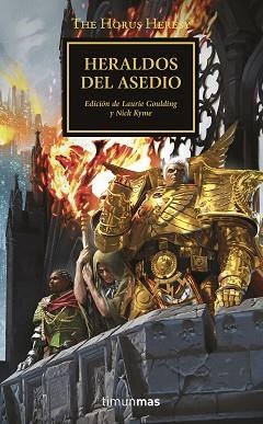 THE HORUS HERESY. HERALDOS DEL ASEDIO | 9788445008409 | KYME,NICK | Llibreria Geli - Llibreria Online de Girona - Comprar llibres en català i castellà