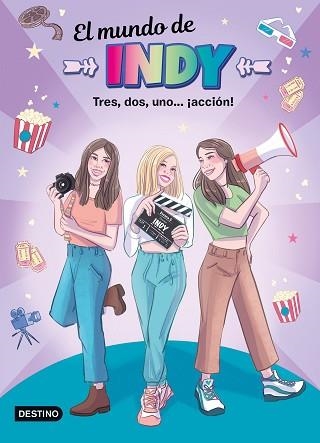 EL MUNDO DE INDY 5.TRES, DOS, UNO... ¡ACCIÓN! | 9788408253747 | EL MUNDO DE INDY | Llibreria Geli - Llibreria Online de Girona - Comprar llibres en català i castellà