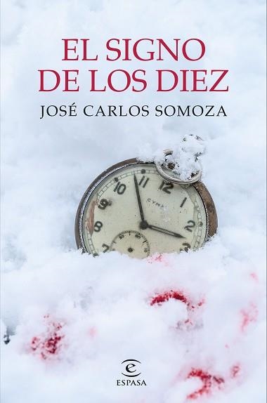 EL SIGNO DE LOS DIEZ | 9788467063653 | SOMOZA,JOSÉ CARLOS | Llibreria Geli - Llibreria Online de Girona - Comprar llibres en català i castellà