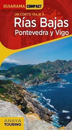 RÍAS BAJAS.PONTEVEDRA Y VIGO | 9788491584667 | PÉREZ ALBERTI,AUGUSTO | Llibreria Geli - Llibreria Online de Girona - Comprar llibres en català i castellà