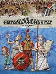 HISTÒRIA DE LA HUMANITAT EN VINYETES-3.GRÈCIA | 9788418510908 | BOU,QUIM | Llibreria Geli - Llibreria Online de Girona - Comprar llibres en català i castellà