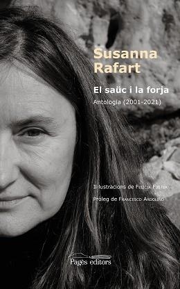 EL SAÜC I LA FORJA.ANTOLOGIA(2001-2021) | 9788413033549 | RAFART CROMINAS,SUSANNA | Llibreria Geli - Llibreria Online de Girona - Comprar llibres en català i castellà