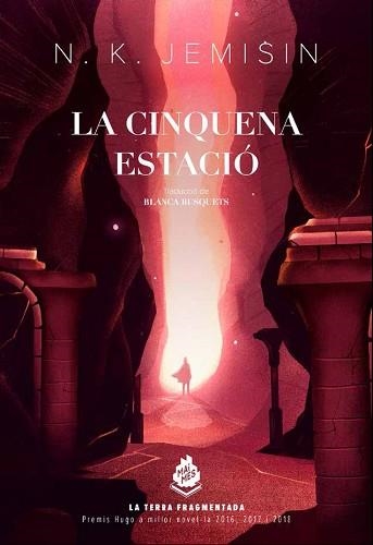 LA CINQUENA ESTACIÓ | 9788412493009 | JEMISIN,N.K. | Llibreria Geli - Llibreria Online de Girona - Comprar llibres en català i castellà