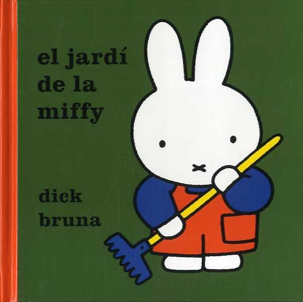 EL JARDÍ DE LA MIFFY | 9788412368406 | BRUNA,DICK | Llibreria Geli - Llibreria Online de Girona - Comprar llibres en català i castellà