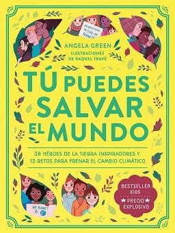 TU PUEDES SALVAR EL MUNDO | 9788419004246 | GREEN,ANGELA | Llibreria Geli - Llibreria Online de Girona - Comprar llibres en català i castellà