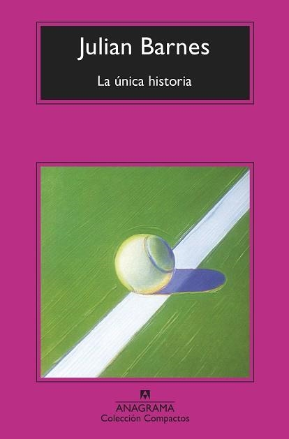 LA ÚNICA HISTORIA | 9788433961174 | BARNES,JULIAN | Llibreria Geli - Llibreria Online de Girona - Comprar llibres en català i castellà