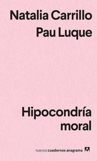 HIPOCONDRÍA MORAL | 9788433916662 | LUQUE,PAU/CARRILLO,NATALIA | Llibreria Geli - Llibreria Online de Girona - Comprar llibres en català i castellà