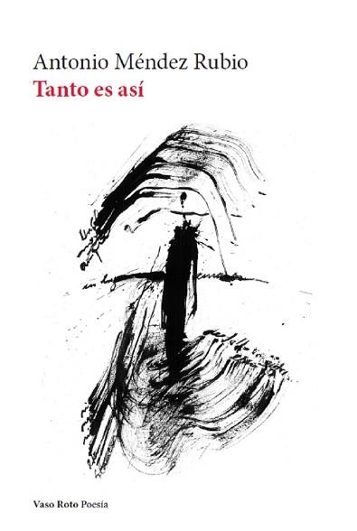 TANTO ES ASÍ | 9788412519600 | MÉNDEZ RUBIO,ANTONIO | Libreria Geli - Librería Online de Girona - Comprar libros en catalán y castellano