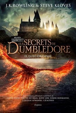 BÈSTIES FANTÀSTIQUES.ELS SECRETS DE DUMBLEDORE | 9788418833502 | ROWLING,J.K./KLOVES, STEVE | Llibreria Geli - Llibreria Online de Girona - Comprar llibres en català i castellà