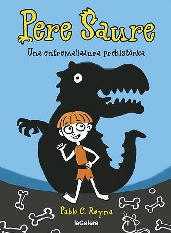 PERE SAURE-1.UNA ENTREMELIADURA PREHISTÒRICA | 9788424672997 | REYNA MARTINEZ,PABLO C | Llibreria Geli - Llibreria Online de Girona - Comprar llibres en català i castellà