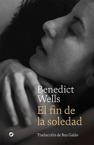 EL FIN DE LA SOLEDAD | 9788418800115 | WELLS,BENEDICT | Llibreria Geli - Llibreria Online de Girona - Comprar llibres en català i castellà